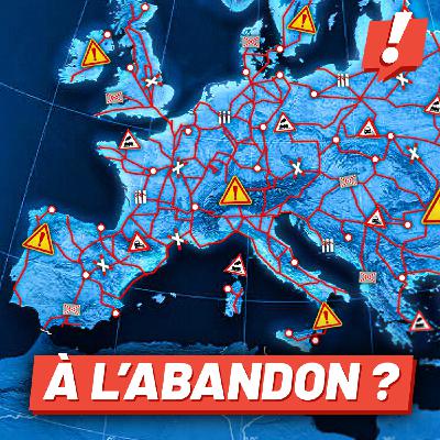 #73 L'Europe : à la hauteur des enjeux ferroviaires ? Un député nous répond