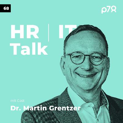 #68 - Die Zukunft ist jetzt: Digitalisierung und KI als Treiber für modernes HR