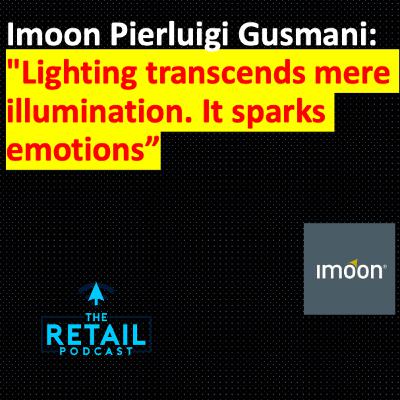 Pierluigi Gusmani on Transforming Retail: The Power of Innovative Lighting