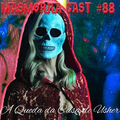 Masmorra Cast #88 A Queda da Casa de Usher