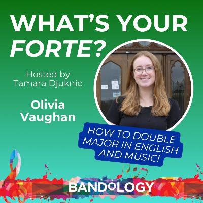 Olivia Vaughan On Double Majoring in English and Music! What's Your Forte - Season 5 Olivia Vaughan On Double Majoring in English and Music! What's Your Forte - Season 5