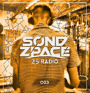 Sond Zpace - ZS Radio 023 Sond Zpace - ZS Radio 023