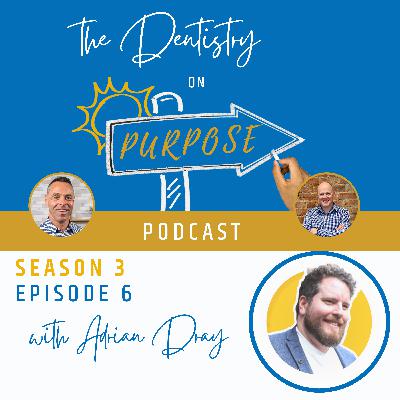 Season 3 - Episode 6 - Adrian Dray