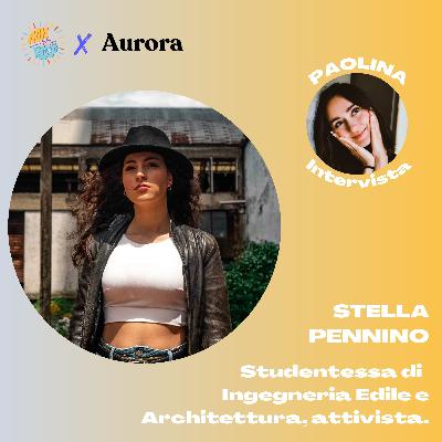 79.Non è tutto rosa X Aurora, con Stella Pennino, attivista e studentessa di Ingegneria Edile. 79.Non è tutto rosa X Aurora, con Stella Pennino, attivista e studentessa di Ingegneria Edile.