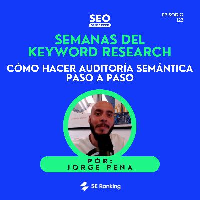 124. Cómo hacer una Auditoría Semántica Paso a Paso