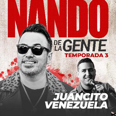 JUANCITO VENEZUELA | EP 46