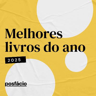 Melhores livros do ano: sobre as leituras favoritas de 2025