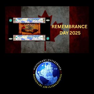 EP326 - REMEMBRANCE DAY 2025