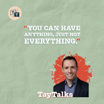 "You Can Have Anything, Just Not Everything": So How Do You Design a Life That Feels Like You Have Both?