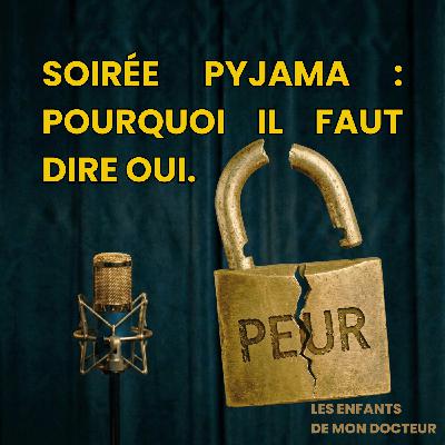 Soirées pyjama : Faut-il avoir peur pour nos enfants ? [Extrait]