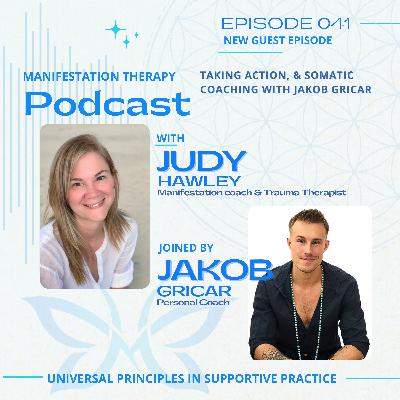 041 Taking Action and Somatic Coaching with Jakob Gricar 041 Taking Action and Somatic Coaching with Jakob Gricar