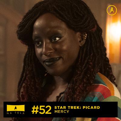 Na tela - Star Trek Picard, Mercy