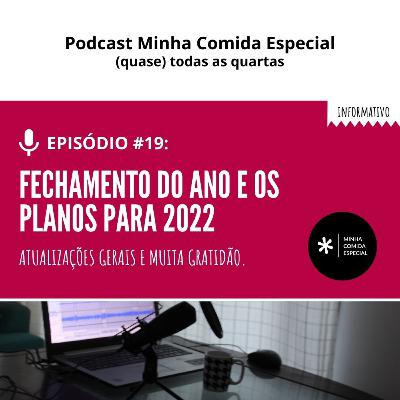 FECHAMENTO DO ANO E OS PLANOS PARA 2022 #inclusaoalimentar #gratidao FECHAMENTO DO ANO E OS PLANOS PARA 2022 #inclusaoalimentar #gratidao