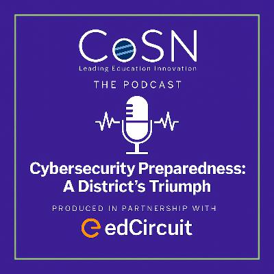 Cybersecurity Preparedness: A District’s Triumph