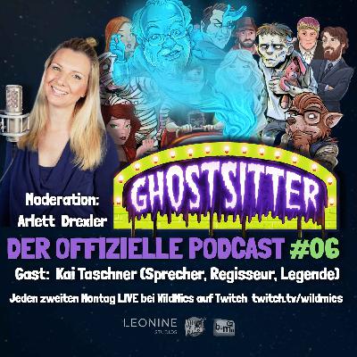 #06 Gast: Kai Taschner (Sprecher, Regisseur, Legende)