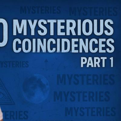 दुनिया के 10 सबसे रहस्यमयी और अजीब संयोग | Top 10 Mysteries Coincidences in History | Part-1