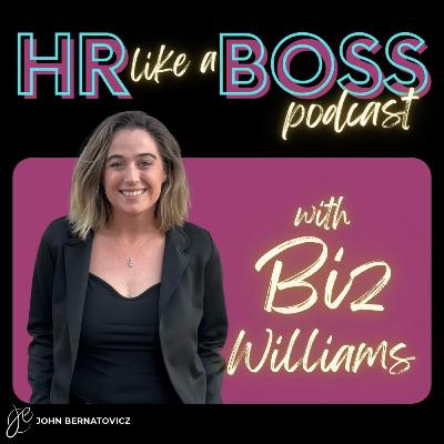 Navigating HR Tech | HR Like a Boss with Biz Williams