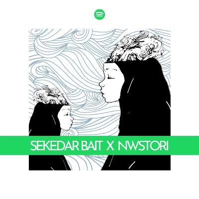 Bersabarlah In Collaboration with NWSTORI (Ditulis oleh Nesya Wulandari)