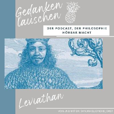 Thomas Hobbes: Der Vertragsschluss im Leviathan Thomas Hobbes: Der Vertragsschluss im Leviathan