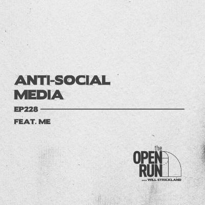 Anti-Social Media
