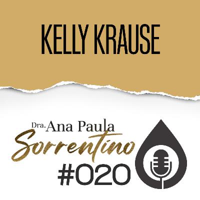 Pod Cast - Ana Paula e Kelly Krause 27-10-2020