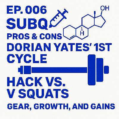 Subcutaneous Administration of Anabolic Androgenic Steroids: Pros & Cons, Dorian Yates’ First Cycle, Squat Mechanics Breakdown, and What Makes Testosterone Unique