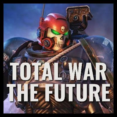 Total War: Medieval 3 and Warhammer 40K - What Creative Assembly Got Right (and Wrong) (Ep.60)