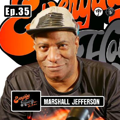 Marshall Jefferson | Episode 35