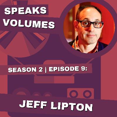 S02 | E09 - Jeff Lipton - Distractions for Inspiration