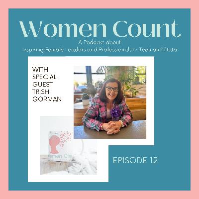 Trish Gorman - Bittersweet Leadership: Unwrapping the Truth in Tech with Trish
