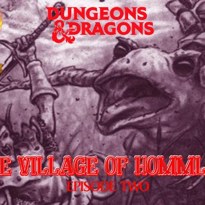 S06E02 - Dungeons & Dragons - The Village of Hommlet - Episode Two