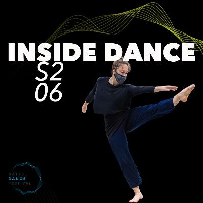 S206 - Inside Dance - Stories From the Pandemic - Part 1