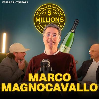 TANNICO con Marco Magnocavallo | Millions Podcast ep.9 S2