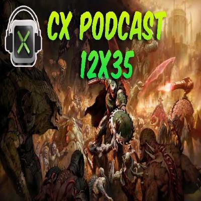 CX Podcast 12x34 - Doom: The Dark Ages