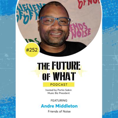 Episode #252  —  How Friends of Noise is Creating Opportunities for the Youth of Portland Episode #252  —  How Friends of Noise is Creating Opportunities for the Youth of Portland