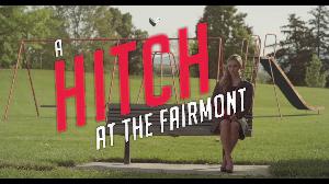 A HITCH AT THE FAIRMONT