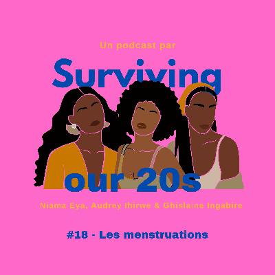 #18 - Les menstruations