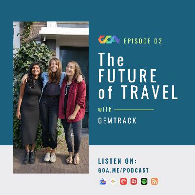 The future of travel with Gemtrack | Episode 02