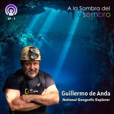 01 | Conexiones con el pasado para entender el futuro | Guillermo de Anda