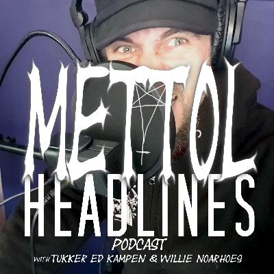 Mettol Headlines - E5 - The Short & Fast PodBlast