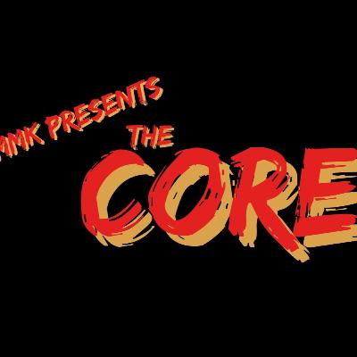 The Core: Episode One, Part One