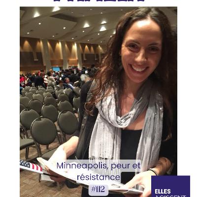 #112 Pamela Américaine "Minneapolis, peur et résistance" #112 Pamela Américaine "Minneapolis, peur et résistance"