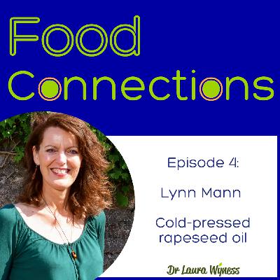 4: Cold-pressed rapeseed oil - Lynn Mann 4: Cold-pressed rapeseed oil - Lynn Mann