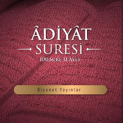 Âdiyât suresi