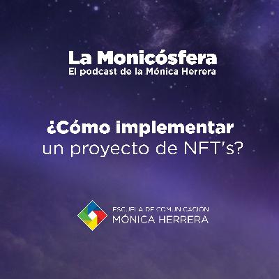 ¿Cómo implementar un proyecto de NFT's? ¿Cómo implementar un proyecto de NFT's?