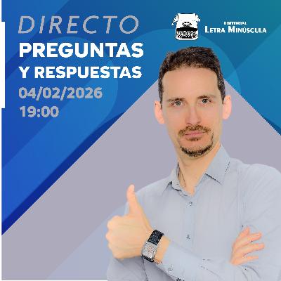 ⚡ (112) Directo de PREGUNTAS y RESPUESTAS (04-02-2026 · 19:00 H)