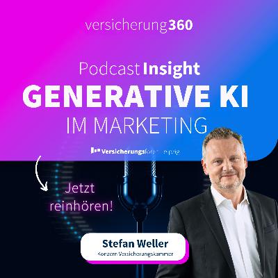 Generative KI im Marketing der Versicherungskammer | Podcast Insight Generative KI im Marketing der Versicherungskammer | Podcast Insight