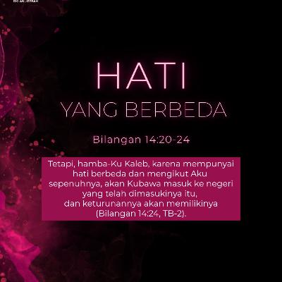 Hati yang Berbeda | Renungan Harian GKI Anugerah | 15 November 2025 Hati yang Berbeda | Renungan Harian GKI Anugerah | 15 November 2025