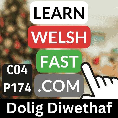 c04p174 (s04e174) - Dolig Diwethaf (Last Christmas)