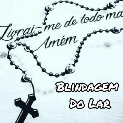Blindagem Do Lar